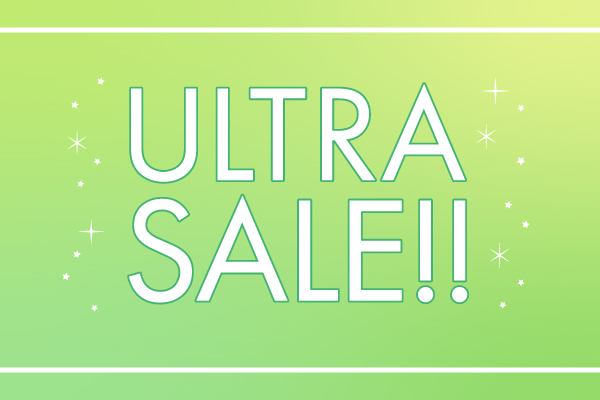 ウルトラセールのご案内【3月14日まで予約可能】/ Ultra sale information【Book by March14.】